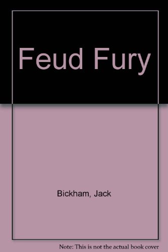 Feud Fury (9780441233601) by Bickham, Jack