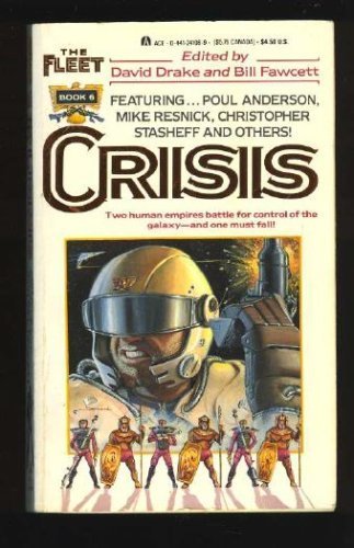 9780441241064: The Fleet 06: Crisis