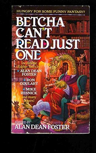 Imagen de archivo de Betcha Cant Read Just One; funny fantasy a la venta por Off The Shelf