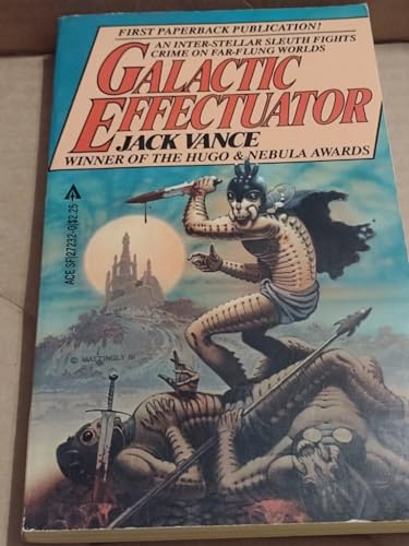 Stock image for Galactic Effectuator for sale by ThriftBooks-Dallas
