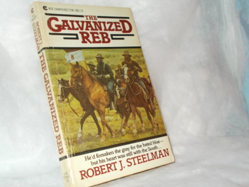 Stock image for The Galvanized Reb for sale by The Book Garden