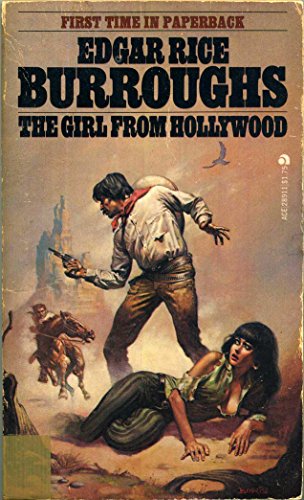 The Girl from Hollywood (9780441289127) by Edgar Rice Burroughs