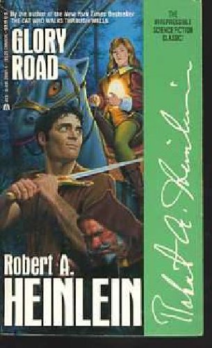 Glory Road - Heinlein, Robert A.