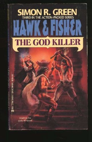 9780441294602: The God Killer (Hawk & Fisher # 3)