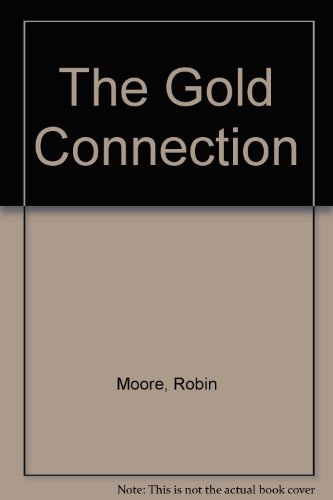 9780441297474: The Gold Connection