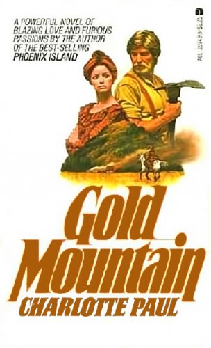 Imagen de archivo de Gold Mountain a la venta por Better World Books