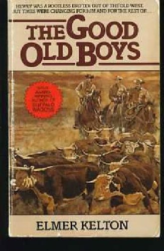 Stock image for The Good Old Boys for sale by ThriftBooks-Dallas