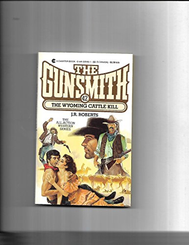 Beispielbild fr Wyoming Cattle Kill (Gunsmith) zum Verkauf von Wonder Book