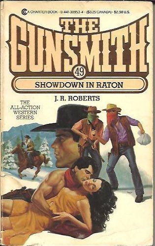 The Gunsmith #49: Showdown in Raton