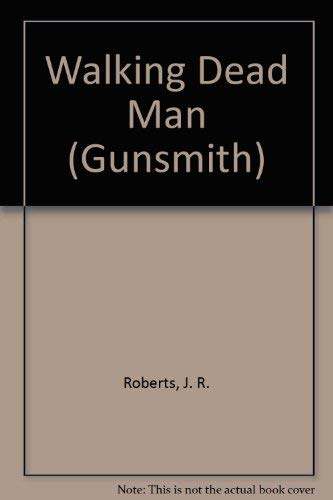 Stock image for Walking Dead Man (Gunsmith) for sale by R Bookmark