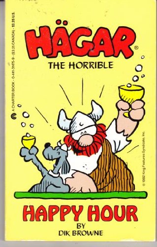 Hagar the Horrible: Happy Hour (9780441314751) by Dik Browne