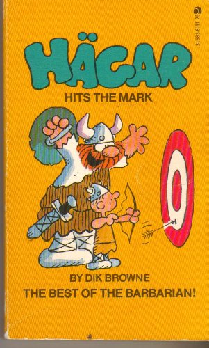 Stock image for Hagar the Horrible: Hagar Hits the Mark for sale by HPB-Emerald