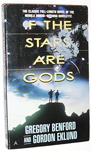 Stock image for If the Stars Are Gods for sale by Better World Books