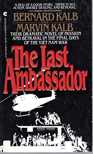 Stock image for The Last Ambassador for sale by Better World Books
