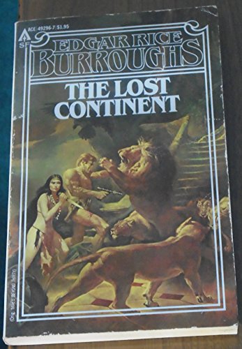The Lost Continent (9780441492961) by Edgar Rice Burroughs