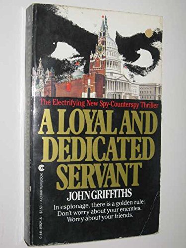 A Loyal and Dedicated Servant (9780441498253) by Griffiths, John