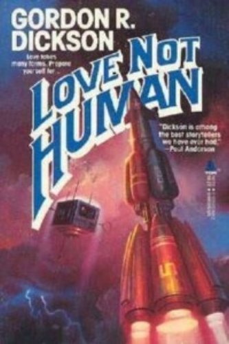 Imagen de archivo de Love Not Human a la venta por Hawking Books
