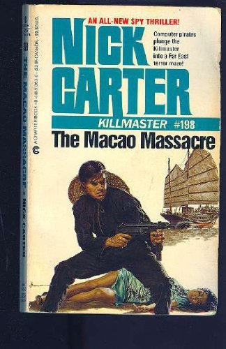Imagen de archivo de The Macao Massacre (Killmaster #198) a la venta por Second Chance Books & Comics