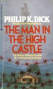 9780441518098: The Man in the High Castle