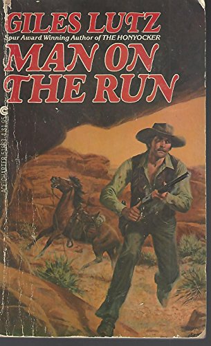 Man on the Run (9780441518852) by Lutz, Giles A.