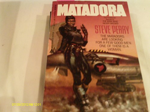 Stock image for Matadora (Matador Trilogy Ser., No. 2) for sale by Acme Books