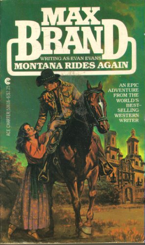 9780441536160: Title: Montana Rides Again