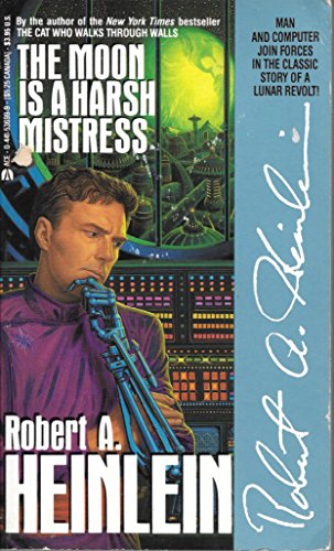 Imagen de archivo de The Moon Is a Harsh Mistress a la venta por ThriftBooks-Reno