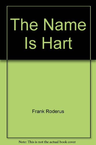 9780441560202: The Name Is Hart
