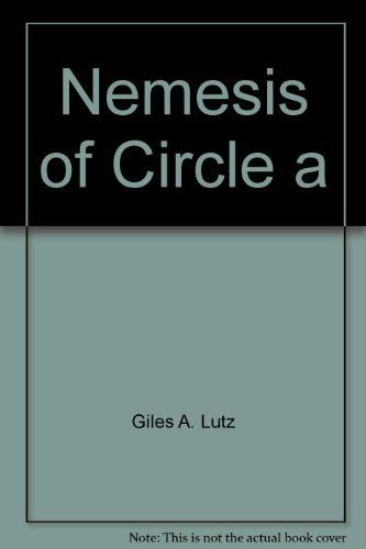 Nemesis Of Circle A (9780441569229) by Lutz, Giles A.