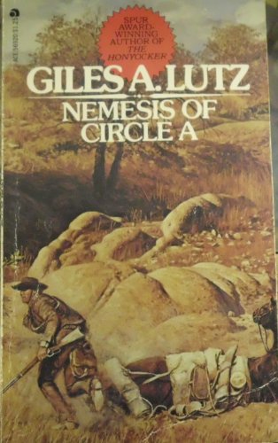 Nemesis of Circle A (9780441569236) by Lutz, Giles A.