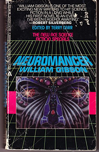 Neuromancer by William Gibson Neuromancer by William Gibson