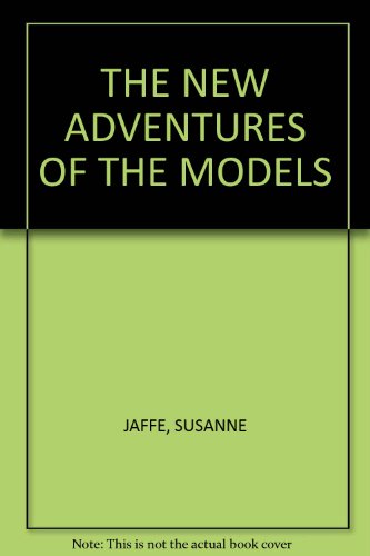 Stock image for THE NEW ADVENTURES OF THE MODELS for sale by Kennys Bookstore