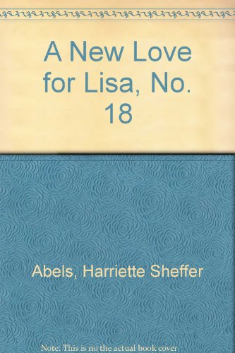 Beispielbild fr New Love for Lisa 18 zum Verkauf von ThriftBooks-Atlanta