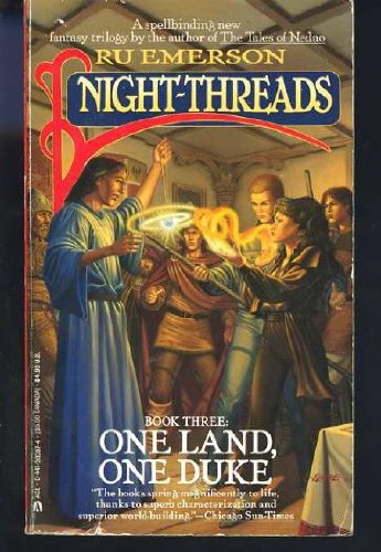 Imagen de archivo de Night Threads 03: One Land, One Duke (Night-Threads, No 3) a la venta por Colorado's Used Book Store