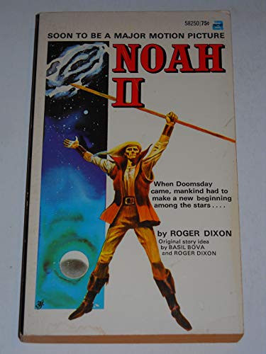 Noah II (9780441582518) by Roger Dixon