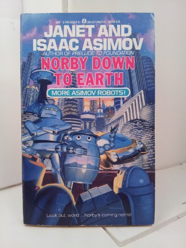 9780441586073: Norby Down to Earth