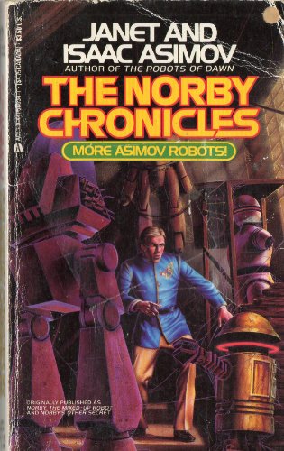 Beispielbild fr The Norby Chronicles zum Verkauf von Better World Books