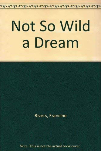 9780441586394: Not So Wild a Dream