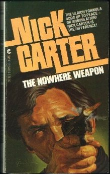 Stock image for The Nowhere Weapon (1978; Charter Books 58895-6; Killmaster Agent N-3 Spy Chiller series; for sale by Comic World