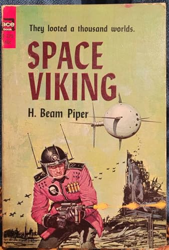 Space Viking (Vintage Ace SF, F-225) (9780441602254) by H. Beam Piper