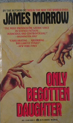 9780441630417: Only Begotten Daughter