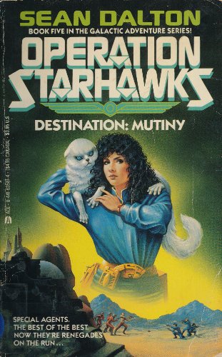 Beispielbild fr Destination: Mutiny (Operation Starhawks, Book 5) zum Verkauf von Wonder Book