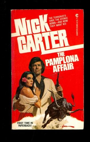 Stock image for The Pamplona Affair (1978; Charter Books 65085-6; Killmaster Agent N-3 Spy Chiller series; for sale by Comic World