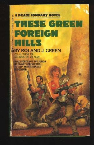 Beispielbild fr Peace Company 2: These Green Foreign Hills zum Verkauf von BooksRun