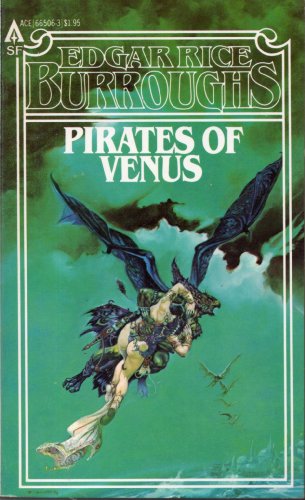 Beispielbild fr Pirates of Venus zum Verkauf von Camp Popoki LLC dba Cozy Book Cellar