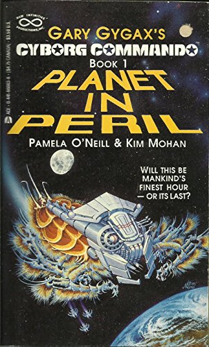 9780441668830: Planet in Peril (Gary Gygax's Cyborg Commando Series 1)
