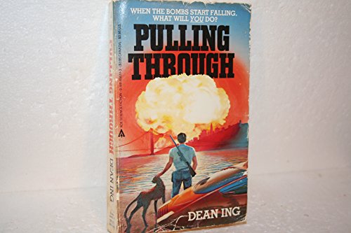 Pulling Through (9780441690510) by Ing, Dean