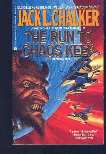 9780441693481: The Run to Chaos Keep