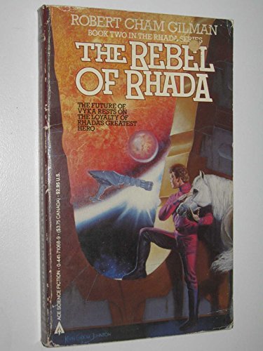 Stock image for The Rebel of Rhada for sale by Top Notch Books