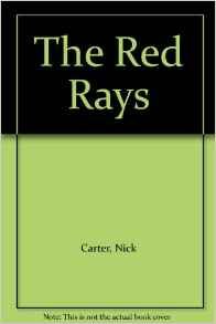 The Red Rays (9780441711147) by Carter, Nick